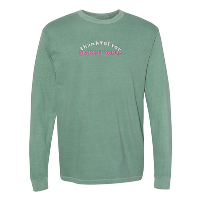 Make It Yours™ 'Thankful For' Comfort Colors Long Sleeve T-Shirt