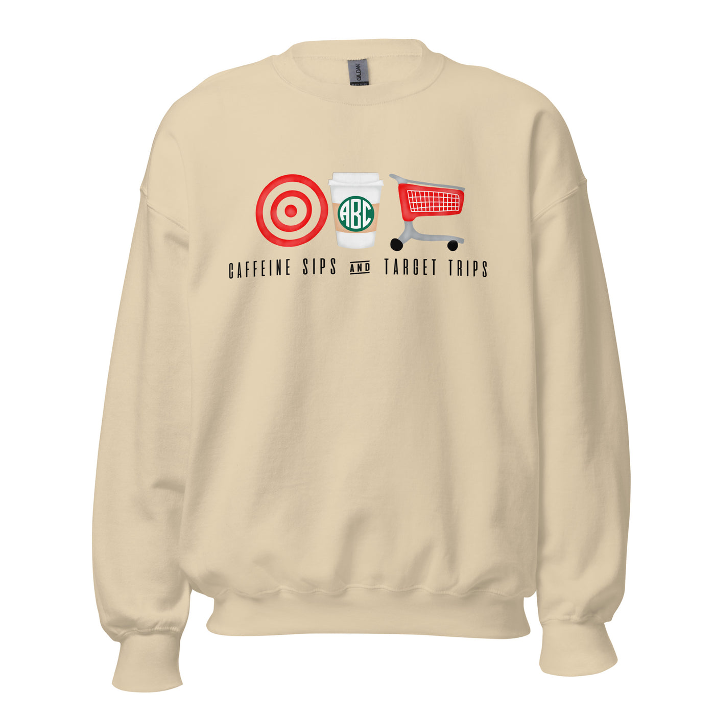 Monogrammed 'Caffeine Sips & Target Trips' Crewneck Sweatshirt