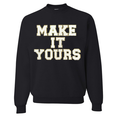 Make It Yours™ Letter Patch Crewneck Sweatshirt