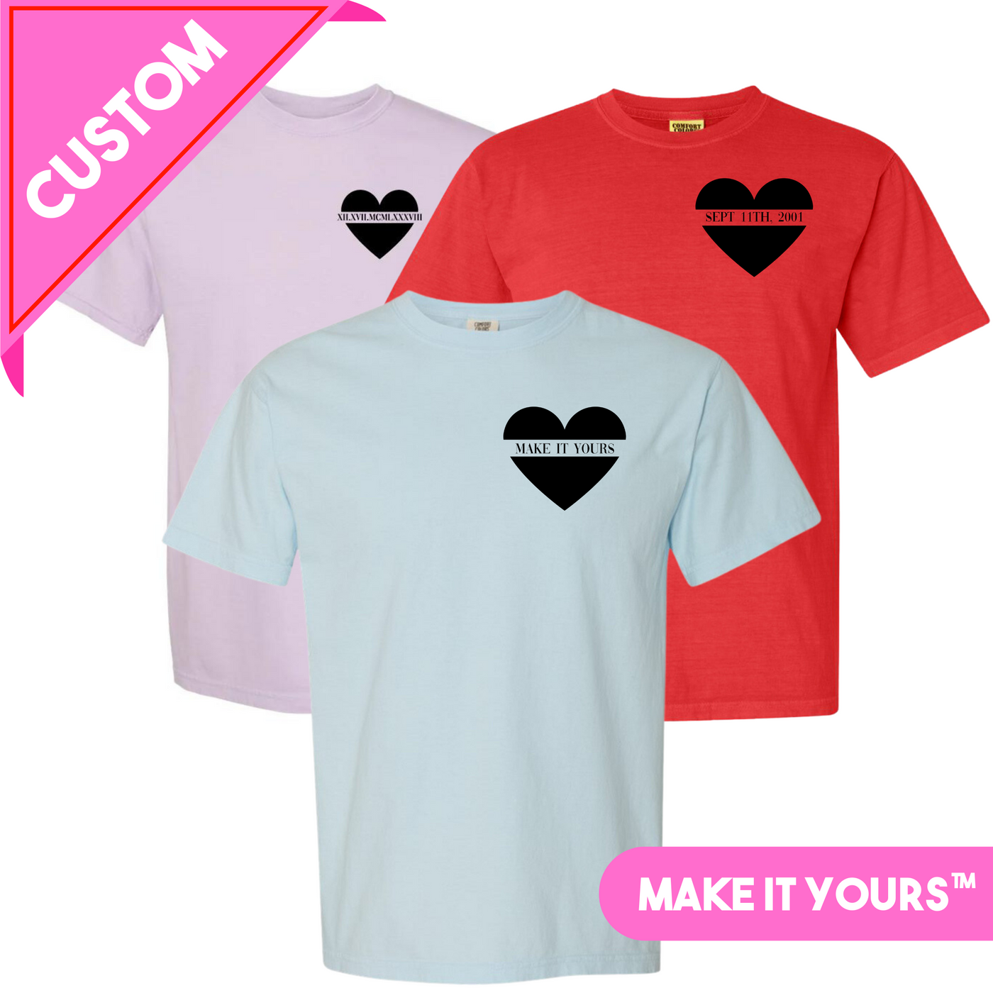 Make It Yours™ 'Special Date' T-Shirt