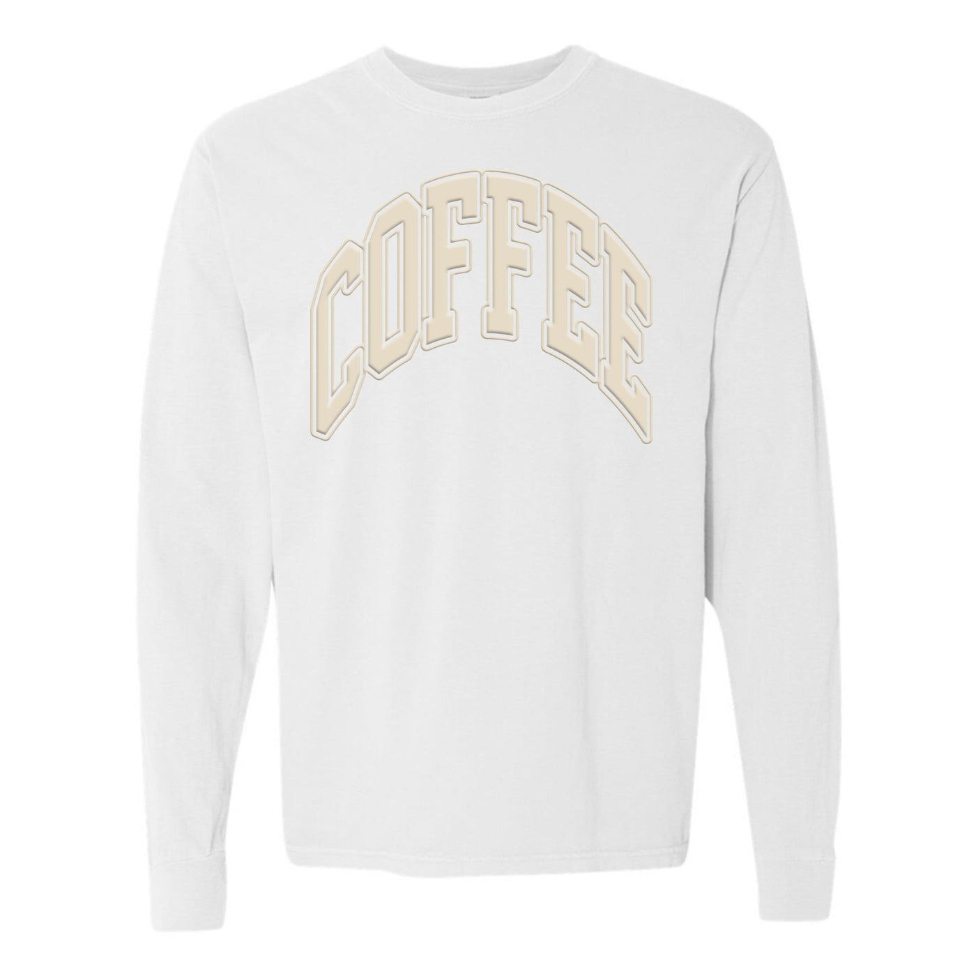'Coffee' PUFF Long Sleeve T-Shirt
