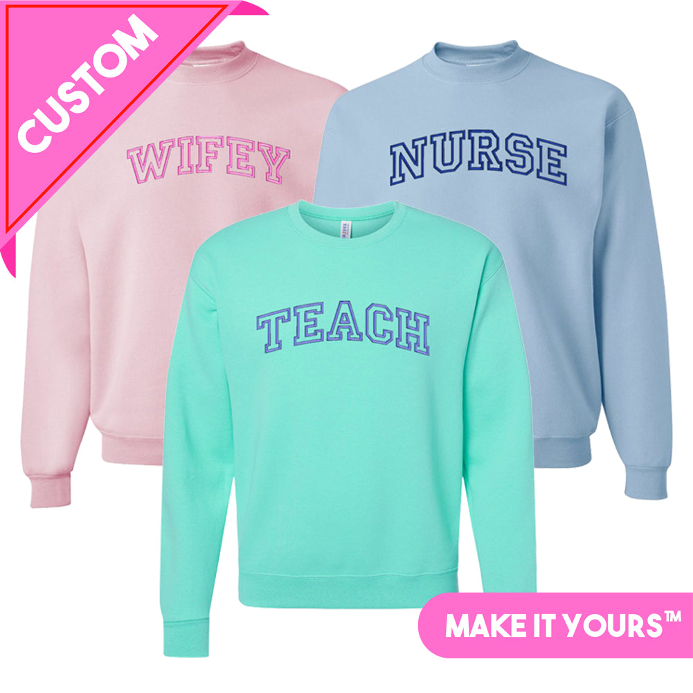 Make It Yours™ Varsity Word Crewneck Sweatshirt