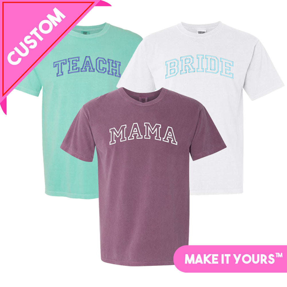 Make It Yours™ 'Varsity Word' T-Shirt