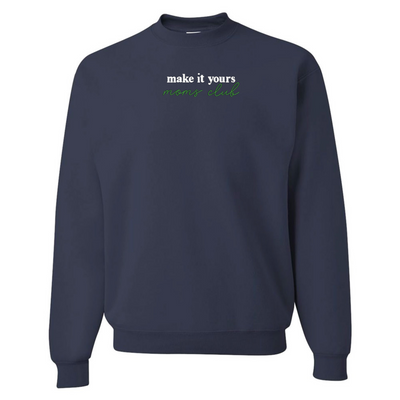 Make It Yours™ 'Moms Club' Crewneck Sweatshirt