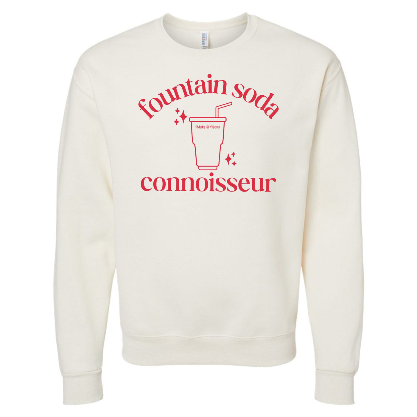 Make It Yours™ 'Fountain Soda Connoisseur' Crewneck Sweatshirt