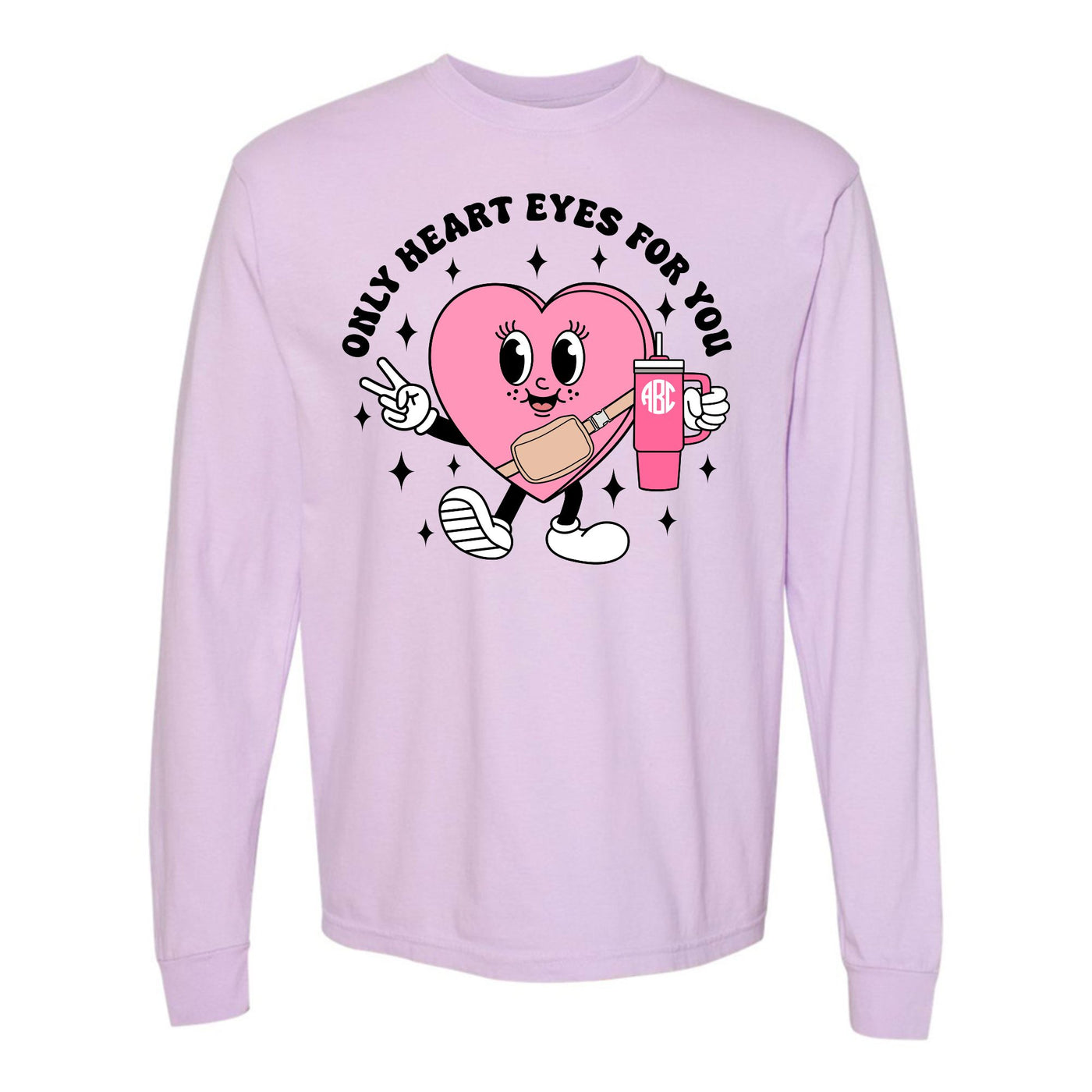 Monogrammed 'Only Heart Eyes For You' Long Sleeve T-Shirt