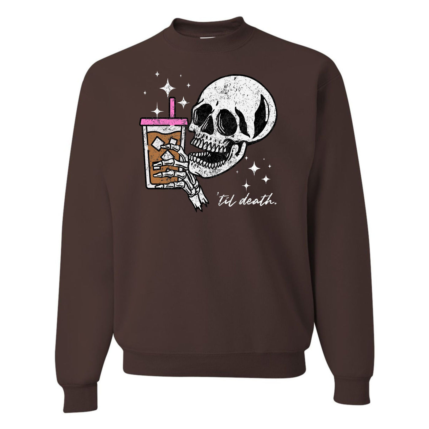 'Til Death Iced Coffee' Crewneck Sweatshirt