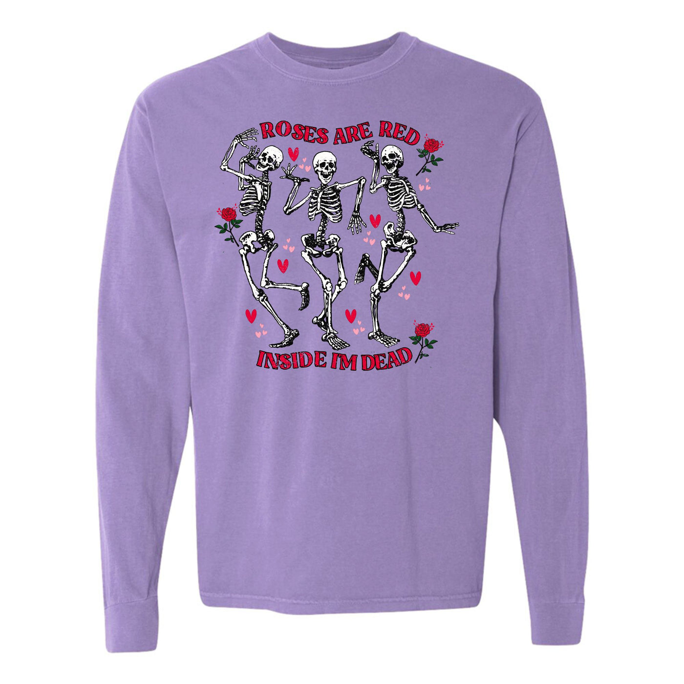 'Roses Are Red, Inside I'm Dead' Long Sleeve T-Shirt
