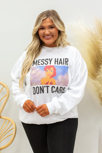 'Messy Hair, Don't Care' Princess Crewneck