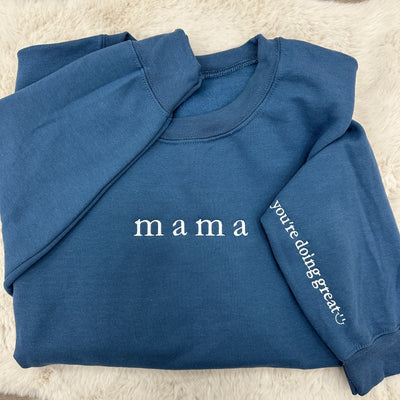 Mama 'You're Doing Great Reminder' Crewneck Sweatshirt