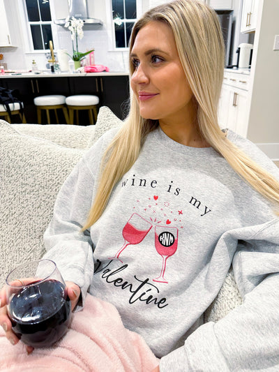 Monogrammed 'Wine Is My Valentine' Crewneck Sweatshirt