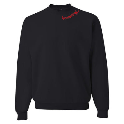 'Be Merry' Crewneck Sweatshirt - United Monograms