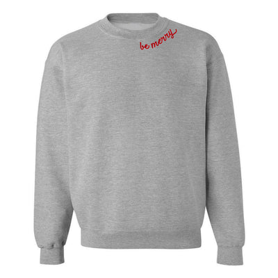 'Be Merry' Crewneck Sweatshirt - United Monograms