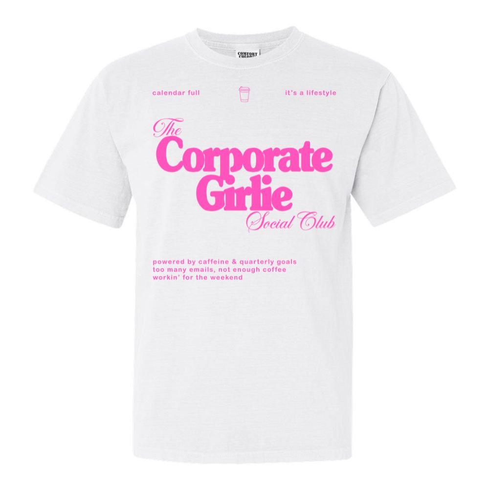 'Corporate Girlie Social Club' T-Shirt - United Monograms