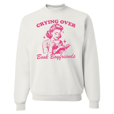 'Crying Over Book Boyfriends' Crewneck Sweatshirt - United Monograms