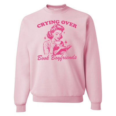 'Crying Over Book Boyfriends' Crewneck Sweatshirt - United Monograms