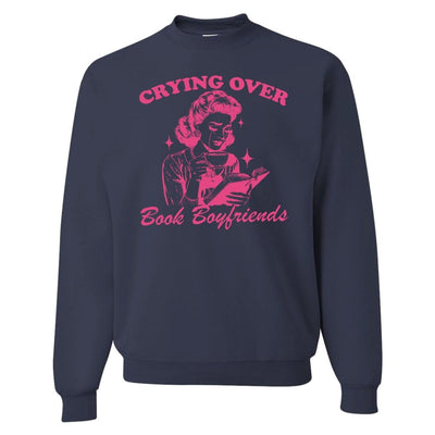 'Crying Over Book Boyfriends' Crewneck Sweatshirt - United Monograms