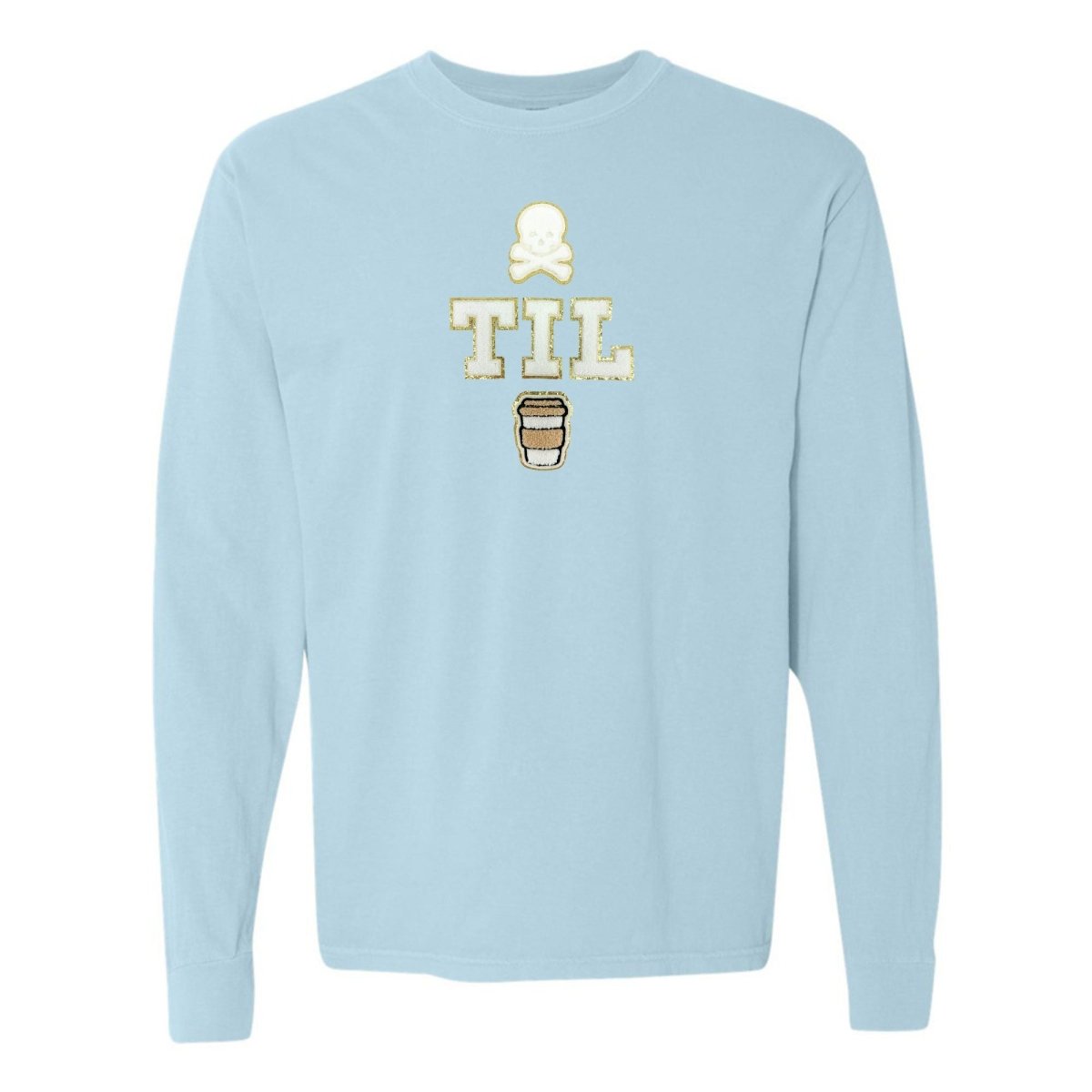'Dead Til Coffee' Letter Patch Long Sleeve T-Shirt - United Monograms