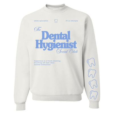 ‘Dental Hygienist Social Club' Crewneck Sweatshirt - United Monograms