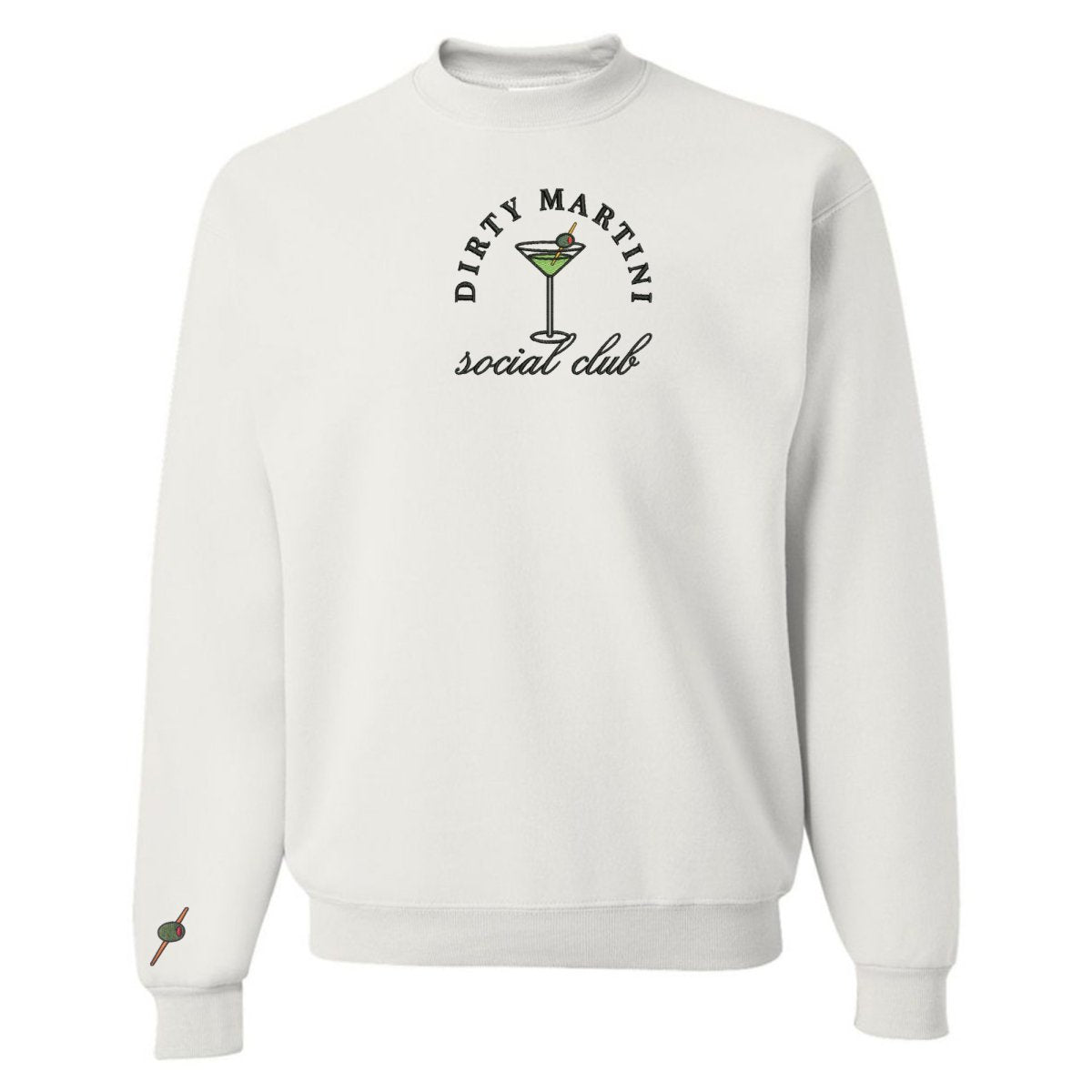 'Dirty Martini Social Club' Crewneck Sweatshirt - United Monograms