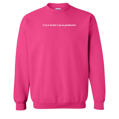 Embroidered 'I Cry A Lot But' Crewneck Sweatshirt - United Monograms