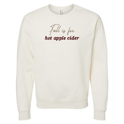'Fall Is For Hot Apple Cider' Crewneck Sweatshirt - United Monograms