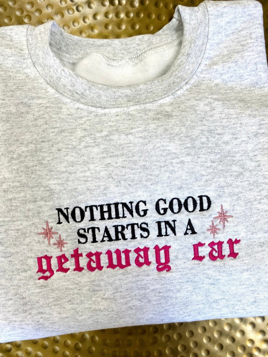 'Getaway Car' Embroidered Swiftie Sweatshirt - United Monograms