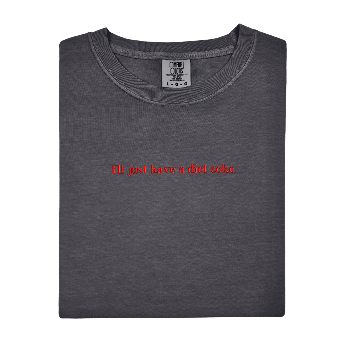 'I'll Just Have A Diet Coke' Embroidered T-Shirt - United Monograms