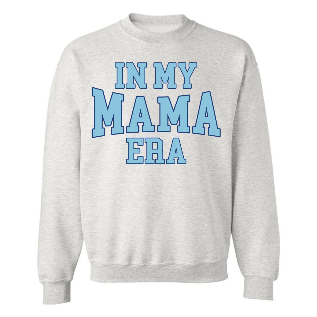 'In My Mama Era' Crewneck Sweatshirt - United Monograms