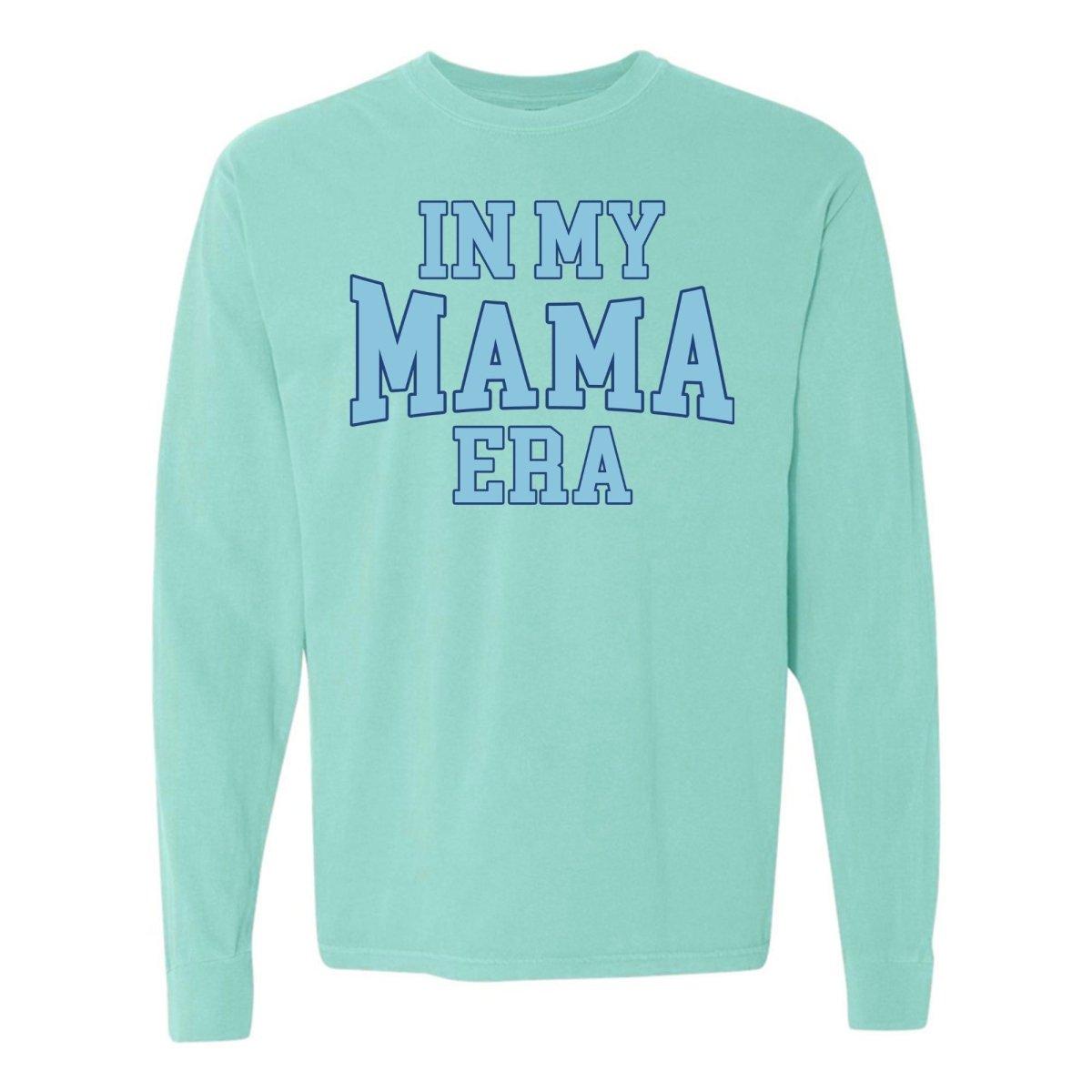 'In My Mama Era' Long Sleeve T - Shirt - United Monograms