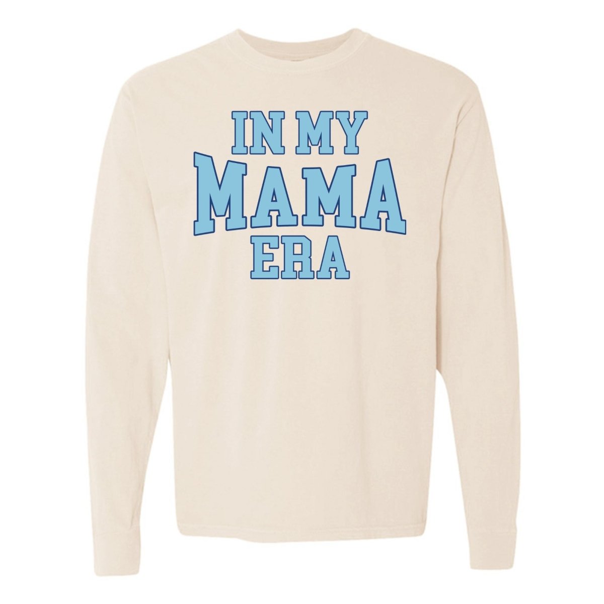 'In My Mama Era' Long Sleeve T - Shirt - United Monograms