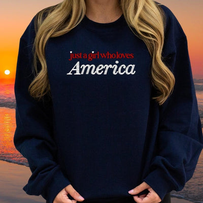 'Just A Girl Who Loves America' Crewneck Sweatshirt - United Monograms