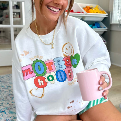 'Keep Motherhood Messy’ Crewneck Sweatshirt - United Monograms