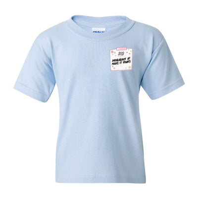 Kids Make It Yours™ 'BRB, Probably At' T-Shirt - United Monograms