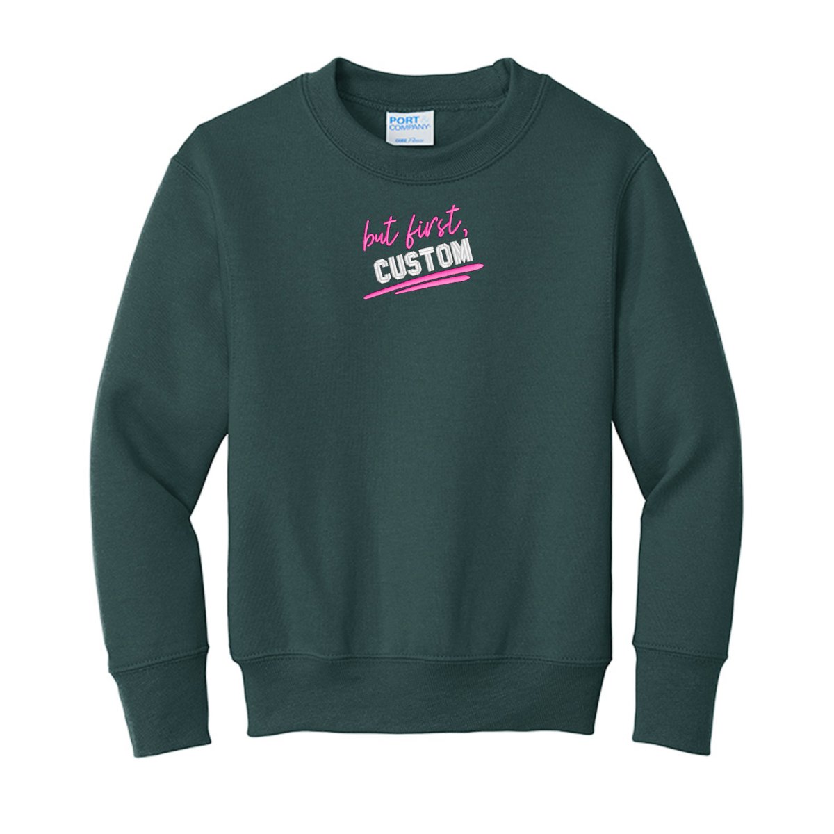 Kids Make It Yours™ 'But First' Crewneck Sweatshirt - United Monograms