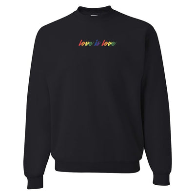 'Love is Love' Crewneck Sweatshirt - United Monograms