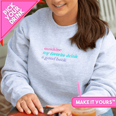 Make It Yours™ A Book and a Bev Crewneck Sweatshirt - United Monograms
