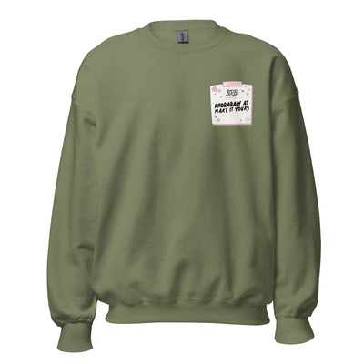 Make It Yours™ 'BRB, Probably At' Crewneck Sweatshirt - United Monograms