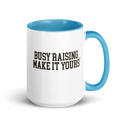 Make It Yours™ 'Busy Raising' Coffee Mug - United Monograms