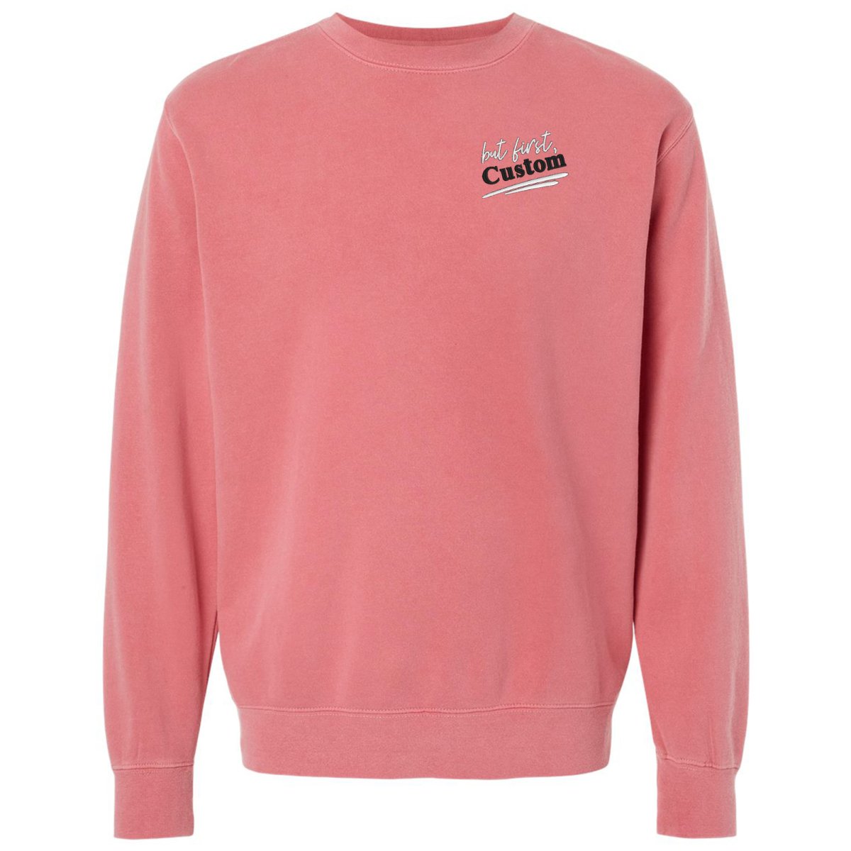 Make It Yours™ 'But First' Cozy Crew - United Monograms