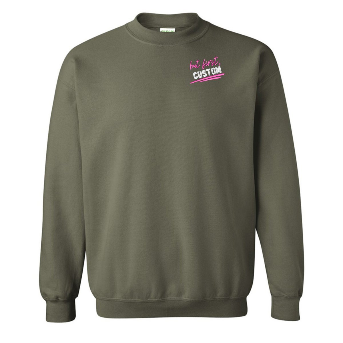 Make It Yours™ 'But First' Crewneck Sweatshirt - United Monograms