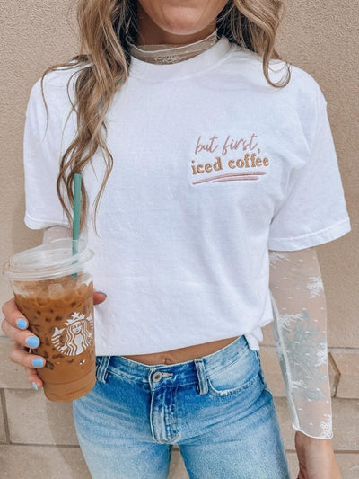 Make It Yours™ 'But First' T-Shirt - United Monograms