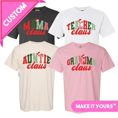 Make It Yours™ 'Choose Your Claus' T - Shirt - United Monograms
