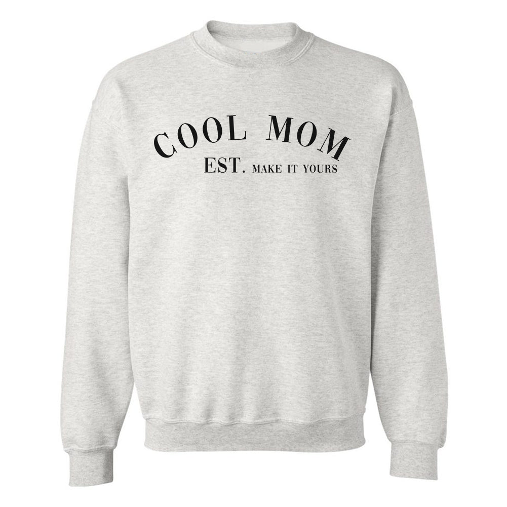 Make It Yours™ 'Cool Mom' Crewneck Sweatshirt - United Monograms
