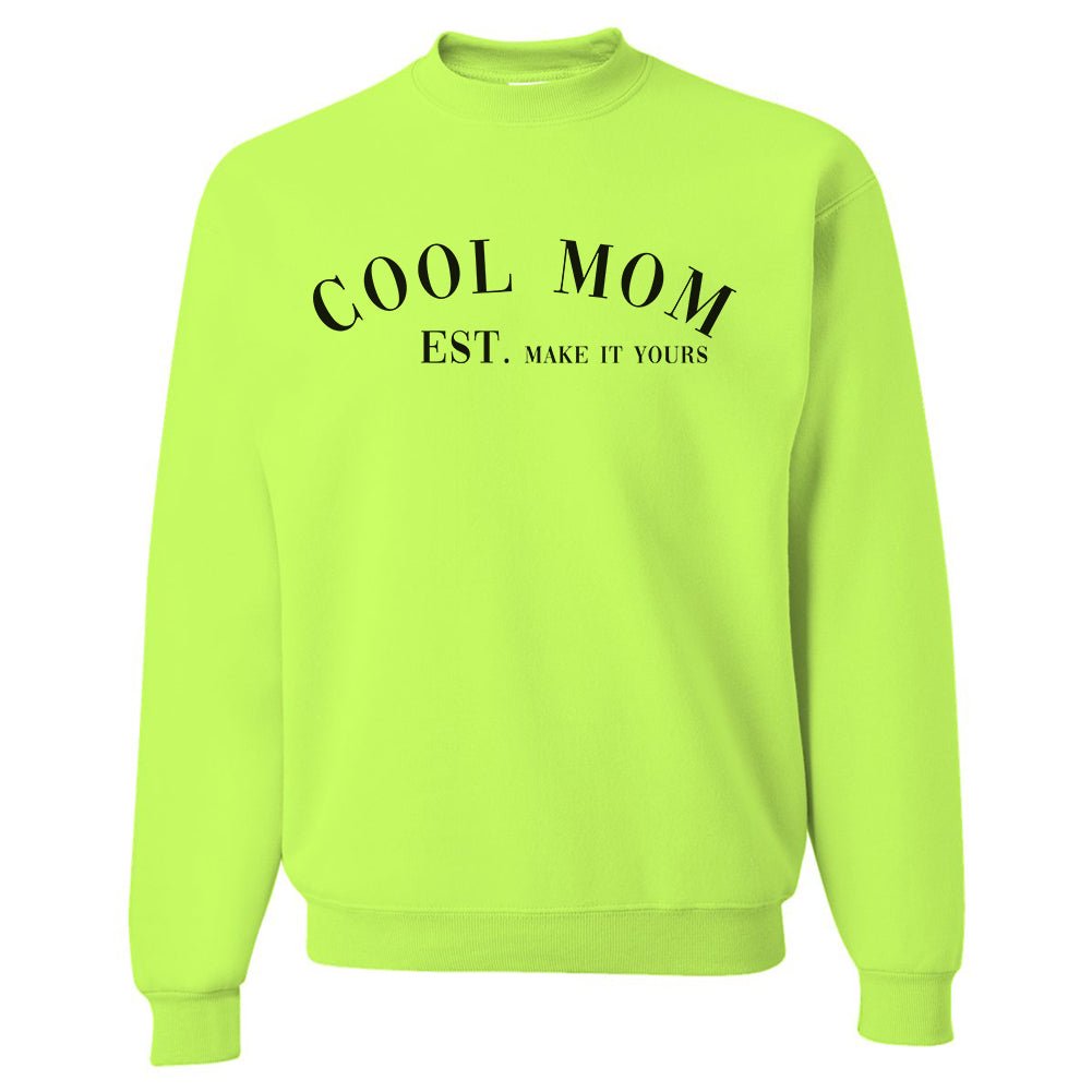 Make It Yours™ 'Cool Mom' Neon Crewneck Sweatshirt - United Monograms