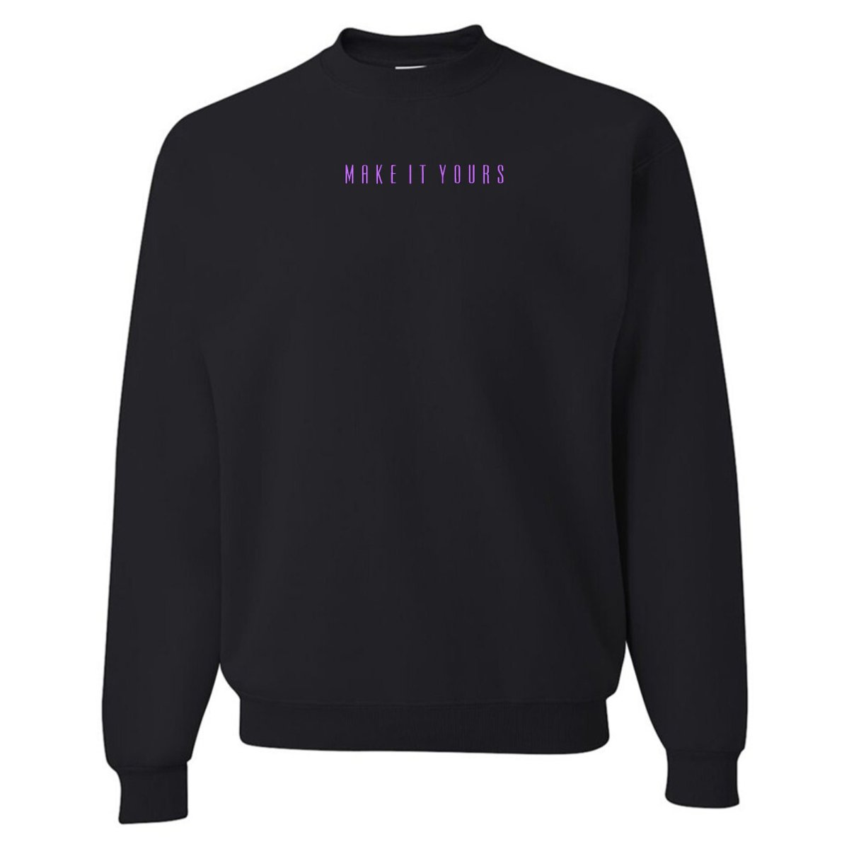 Make It Yours™ Crewneck Sweatshirt - United Monograms