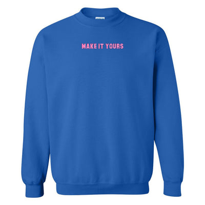 Make It Yours™ Crewneck Sweatshirt - United Monograms