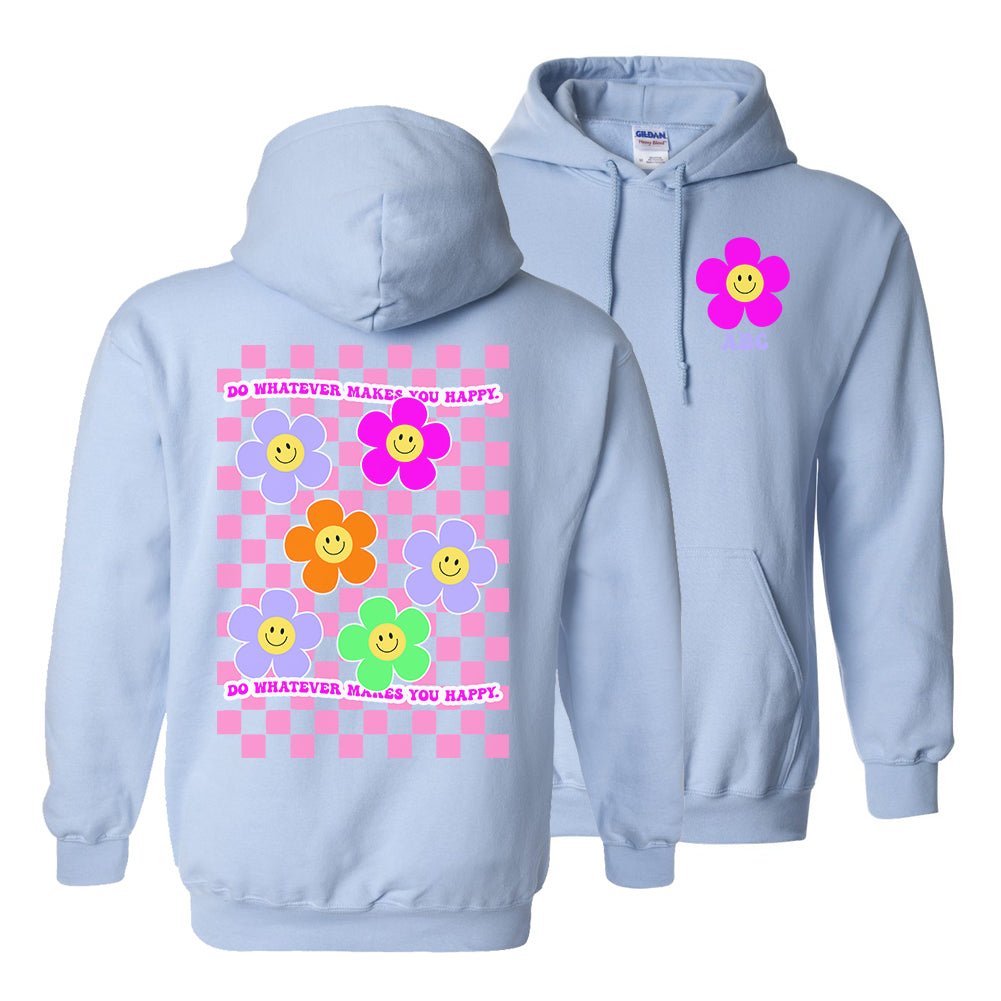 Make It Yours™ 'Do Whatever Makes You Happy' Front & Back Hoodie - United Monograms