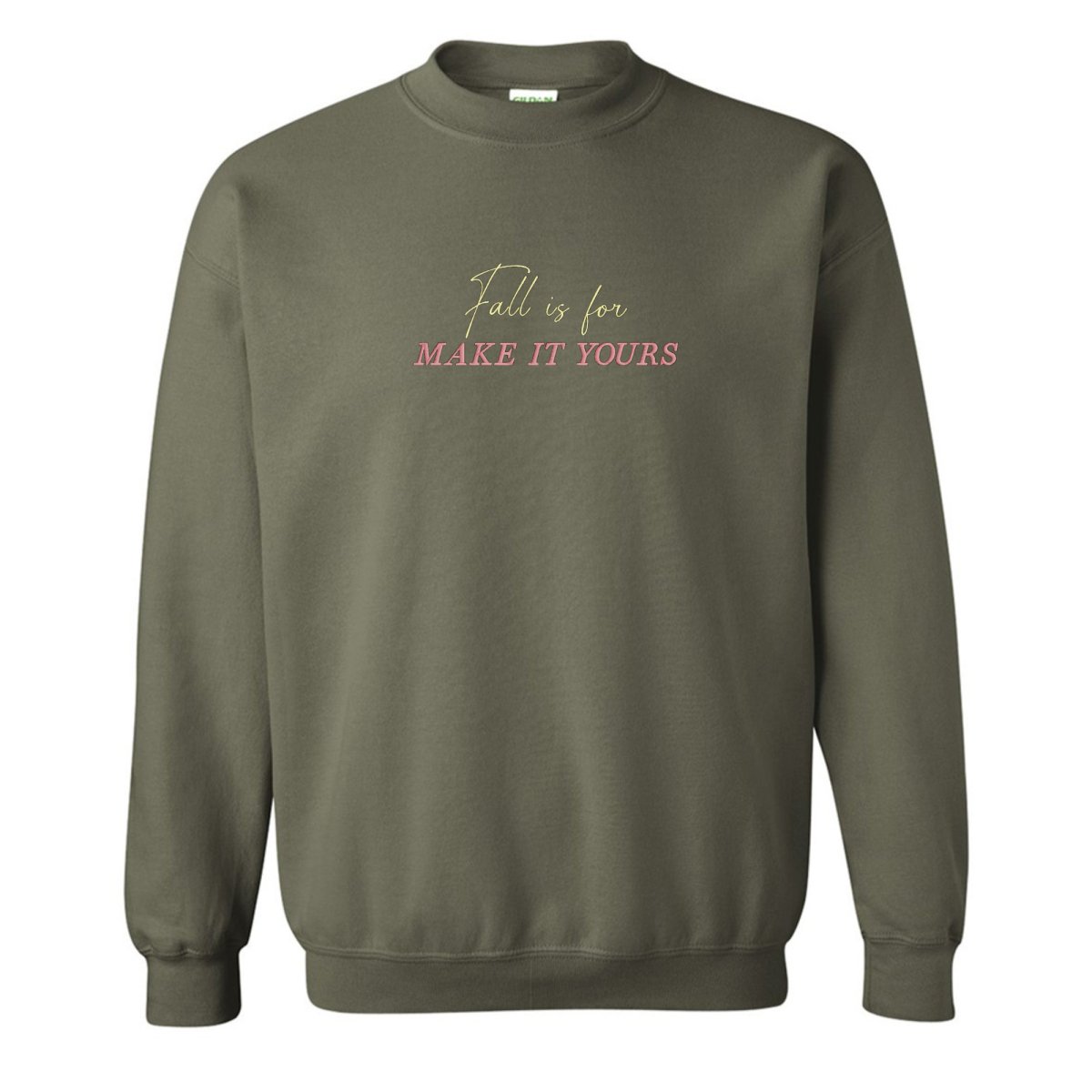 Make It Yours™ 'Fall Is For' Crewneck Sweatshirt - United Monograms