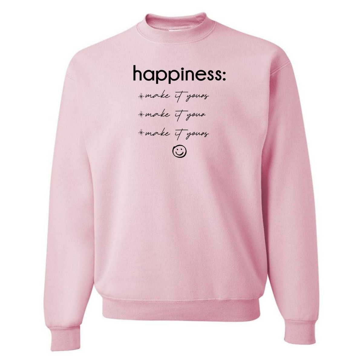 Make It Yours™ 'Happiness Checklist' Crewneck Sweatshirt - United Monograms